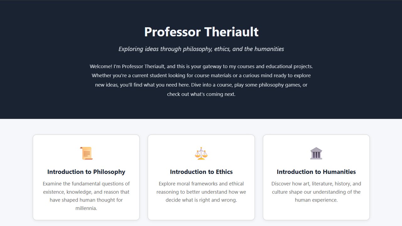 Home page of professortheriault.com, with cards linking to courses in philosophy, ethics, and humanities.